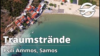 Psili Ammos ☀️ Die schönsten Strände auf Samos ☀️ [upl. by Ahselaf]