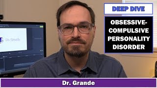 What is ObsessiveCompulsive Personality Disorder  Comprehensive Review [upl. by Hocker]