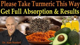 Please Take Your Turmeric This Way to Get Full Absorption amp Correct Results  Dr Mandell DC [upl. by Audre]