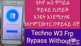 How To Remove Tecno W3 Frp Bypass Google AccountFRP Easy [upl. by Kerri]