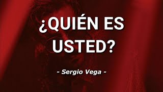 Sergio Vega  ¿Quién Es Usted  Letra [upl. by Juli482]