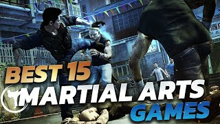 The Best 15 Martial Arts Games [upl. by Bevvy]