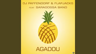 Agadou Club Edit feat Saragossa Band [upl. by Grefe]