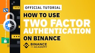 How to Use Two Factor Authentication2FA on Binance [upl. by Monagan]