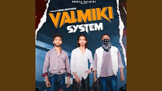 valmiki system [upl. by Nadroj]