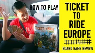 Ticket To Ride Europe Board Game Review  How To Play [upl. by Olotrab]