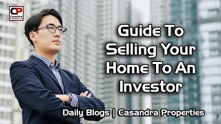 Guide To Selling Your Home To An Investor  Real Estate [upl. by Eiramnwad]