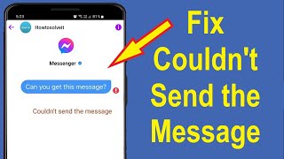 How to Fix Messenger Couldnt Send the Message Problem  Howtosolveit [upl. by Nywloc774]