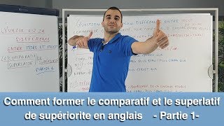 Comparatif et Superlatif en Anglais  Comment les Former et les Différencier  Partie 14 [upl. by Aneladdam]