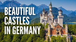 The 15 Most Beautiful Castles in Germany [upl. by Carl]