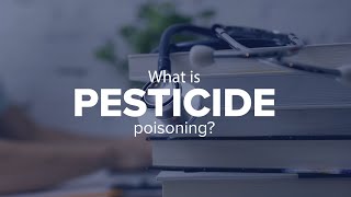 Expert Insights What is pesticide poisoning [upl. by Jemima]