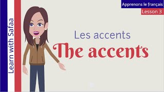 Lesson 3  Accents in French  Learn with Safaa [upl. by Annabal]