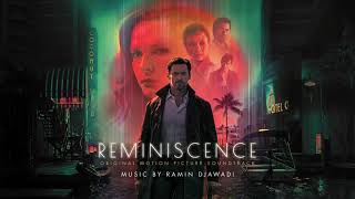 Reminiscence Soundtrack  Full Album  Ramin Djawadi  WaterTower [upl. by Asreht30]