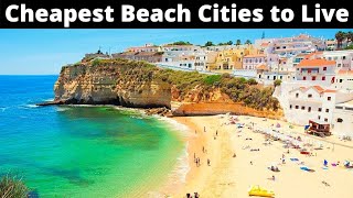 10 Cheapest Beach Cities to Live Comfortably [upl. by Eva]