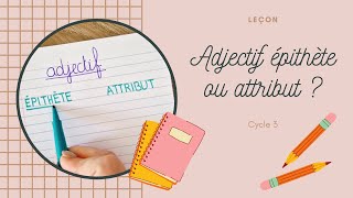 Adjectif épithète ou attribut  CM1 CM2 [upl. by Chang]