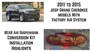 Grand Cherokee REAR Air Suspension Conversion Kit Installation Highlights By Strutmasters [upl. by Lyn]