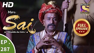 Mere Sai  Ep 287  Full Episode  30th October 2018 [upl. by Leay298]