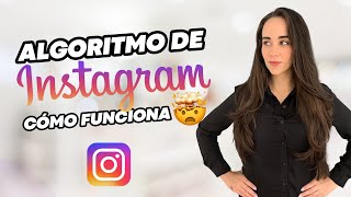 CÓMO FUNCIONA EL ALGORITMO DE INSTAGRAM EN 2022 [upl. by Ellenoj]