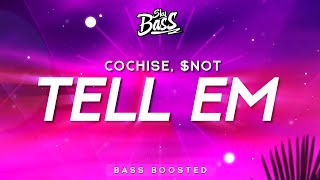 Cochise NOT  Tell Em Bass Boosted [upl. by Ainessej]