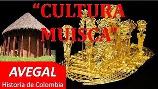 CULTURA MUISCA  COLOMBIA  AEDUCACION [upl. by Grace]