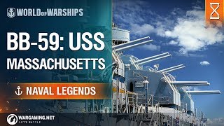 Naval Legends USS Massachusetts  World of Warships [upl. by Ideih]