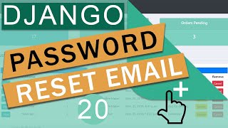 Password Reset Email  Django 30 Crash Course Tutorials pt 20 [upl. by Olodort]