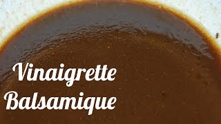 Recette Vinaigrette balsamique [upl. by Kcaj]