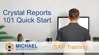 Crystal Reports 101 Quick Start [upl. by Ydassac]