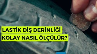 Lastik Diş Derinliği Nasıl Ölçülür [upl. by Festus]