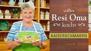 Resi Oma kocht  Kaiserschmarrn [upl. by Philbo]