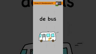 NT2 A1 Les 202  Woordenschat vervoer  transport  транспорт  Nederlands leren Dutch beginners [upl. by Yahsan185]