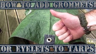 How to add grommets or eyelets to tarps [upl. by Navets458]