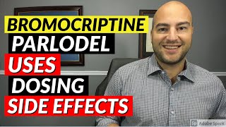 Bromocriptine Parlodel  Pharmacist Review  Uses Dosing Side Effects [upl. by Lu]