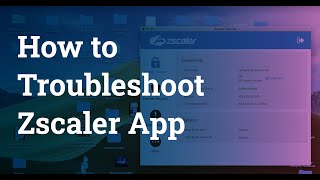 Video How end users can troubleshoot Zscaler App [upl. by Esor721]