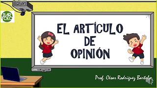 Conocemos el Artículo de Opinión I [upl. by Freya174]