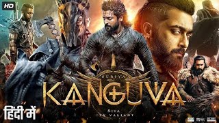 Kanguva 2025 Full South Indian Hindi Dubbed Movie 4K HD  Suriya  Bobby Deol  Disha Patani  DSP [upl. by Barbie]