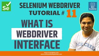 Selenium WebDriver Tutorial 11  Understand WebDriver Interface [upl. by Schlesinger547]