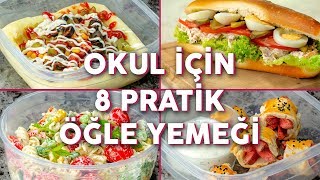 Okula Giderken Yanınızda Götürebileceğiniz 8 Pratik Öğle Yemeği Tarifi  Okul Yemekleri [upl. by Elyag340]