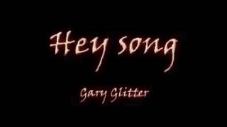 Hey Song  Rock n roll part 2 Gary Glitter [upl. by Rosabella]