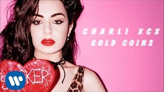 Charli XCX  Gold Coins Official Audio [upl. by Fachanan]