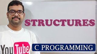 64  STRUCTURES  C PROGRAMMING [upl. by Pepillo]