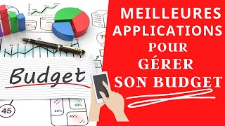 Les Meilleures applications pour gérer son BUDGET [upl. by Starla]