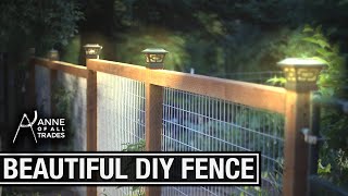 Easy Beautiful DIY Fence [upl. by Marybella]