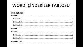 Word İçindekiler Tablosu nasıl yapılır  Otomatik ve El ile tablo oluşturmak [upl. by Ahsienat850]