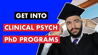 How To Get Into TOP Clinical Psychology PhD Programs  Navigating Academia [upl. by Sweatt329]