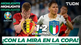 Highlights  Bélgica 12 Italia  UEFA Euro 2020  4tos Final  TUDN [upl. by Enytnoel]