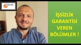 İŞSİZLİK GARANTİSİ VEREN BÖLÜMLER [upl. by Iruam]