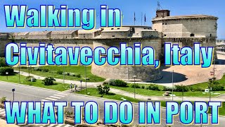 Walking in Civitavecchia Italy  What to Do on Your Day in Port [upl. by Atiuqam608]