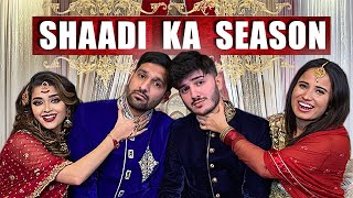 SHAADI KA SEASON  COMEDY VIDEO [upl. by Sly157]