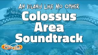 Thorpe Park  Colossus Area Soundtrack 2002  2017 [upl. by Ttihw]